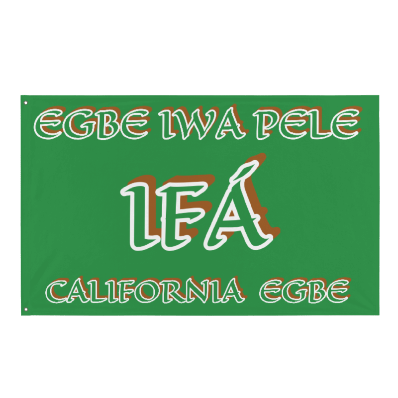 Egbe Iwa Pele Cali Green Banner