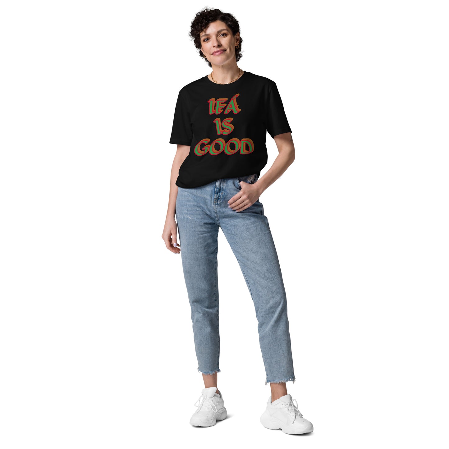 IFÁ is good Unisex organic cotton t-shirt
