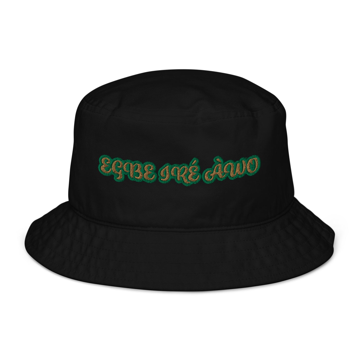 EGBE IRE AWO ISESE Reverse Organic bucket hat