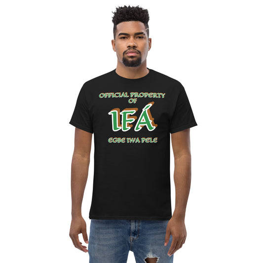 Official Property of Egbe Iwa Pele Àwo Unisex classic tee