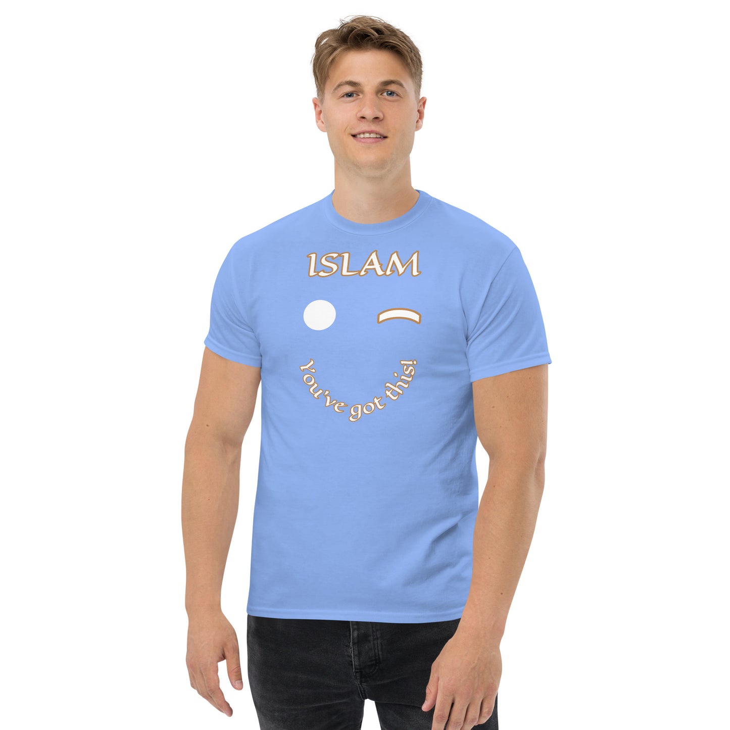 Islam You got this Unisex classic tee