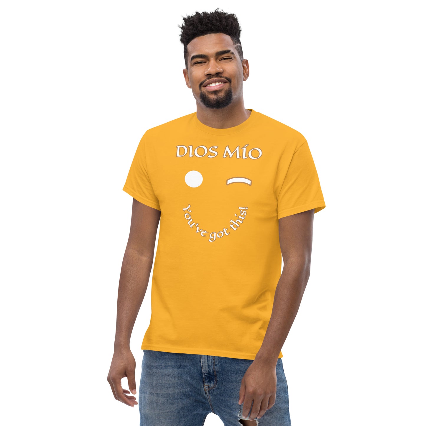 Dios Mio You got this Unisex classic tee