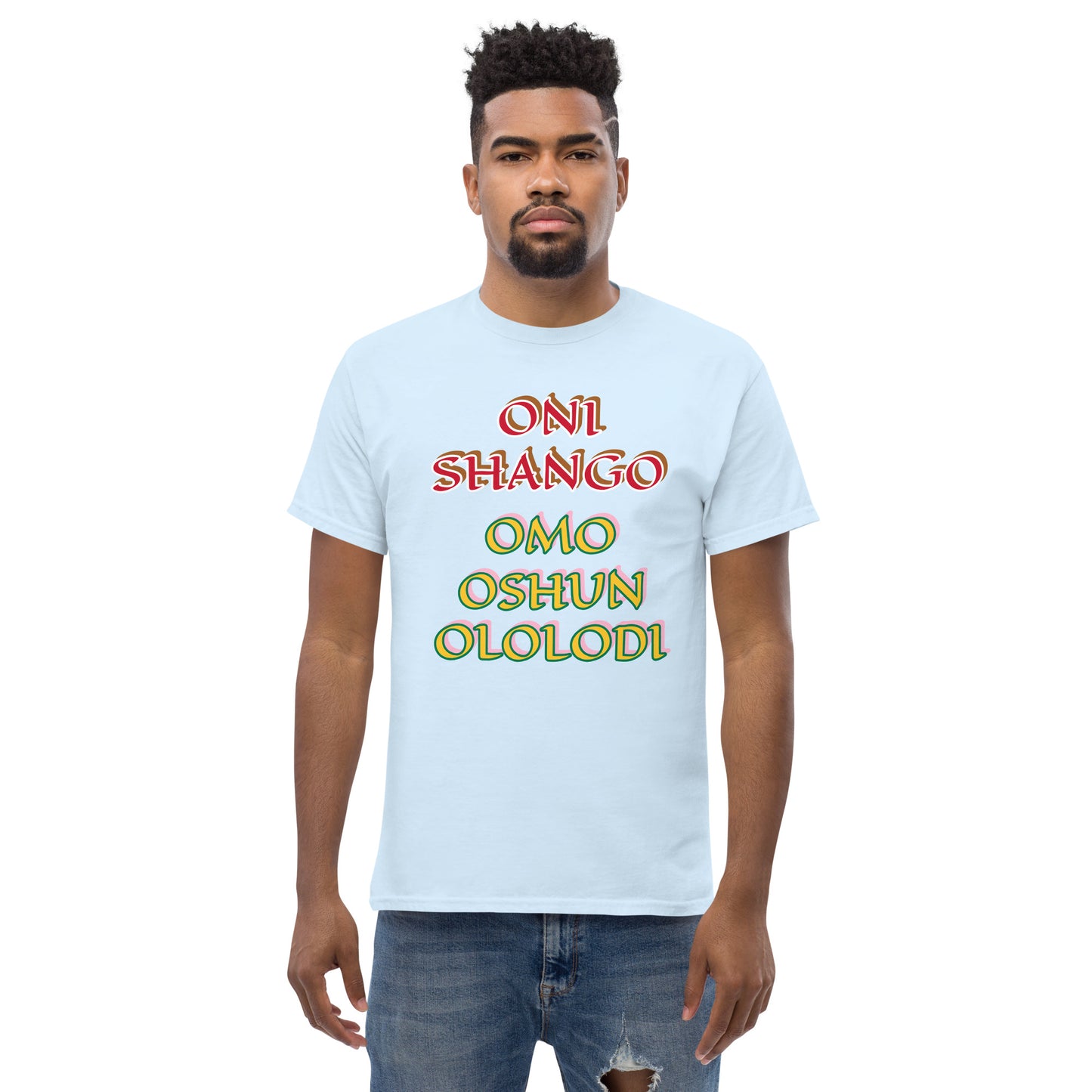 Oni Shango Omo Oshun Ololodi Lucumi Unisex classic tee