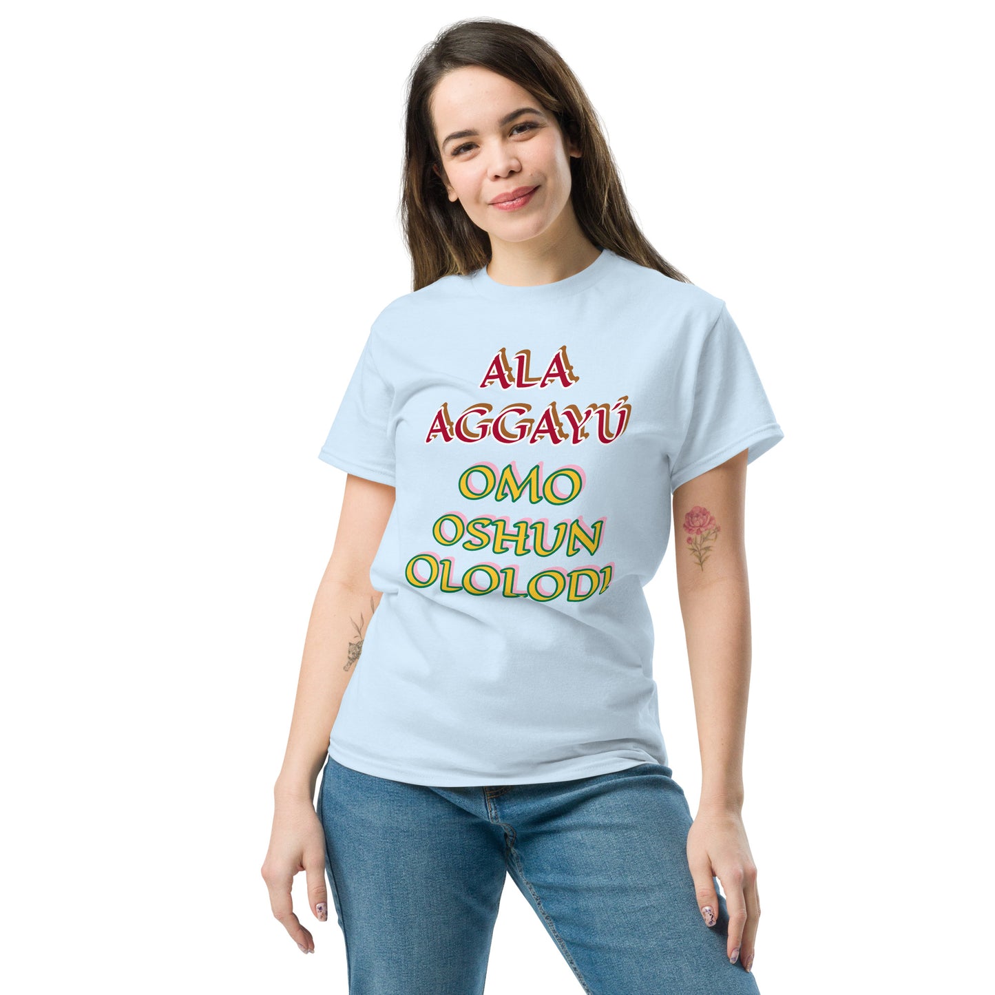 Ala Aggayu Omo Oshun Ololodi Lucumi Unisex classic tee