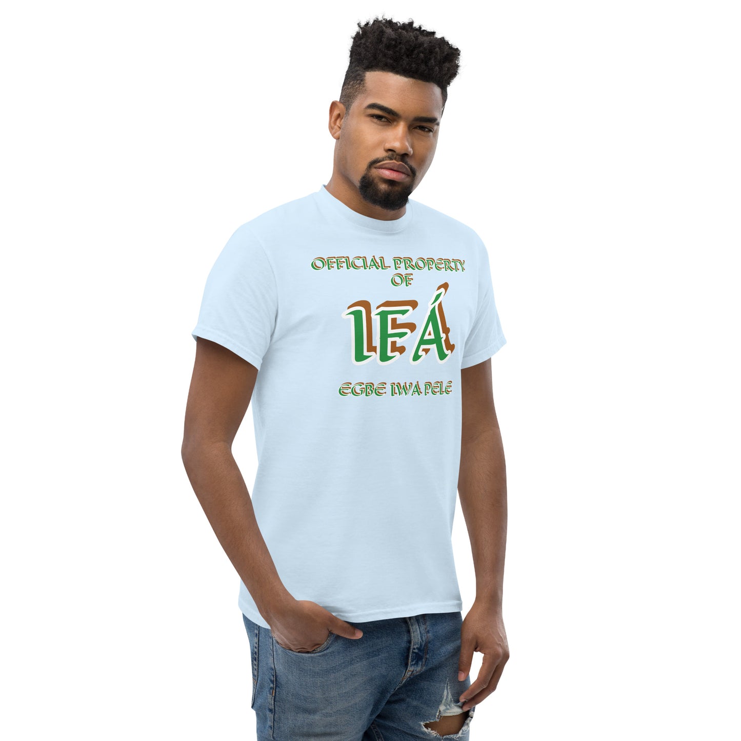 Official Property of Egbe Iwa Pele Àwo Unisex classic tee