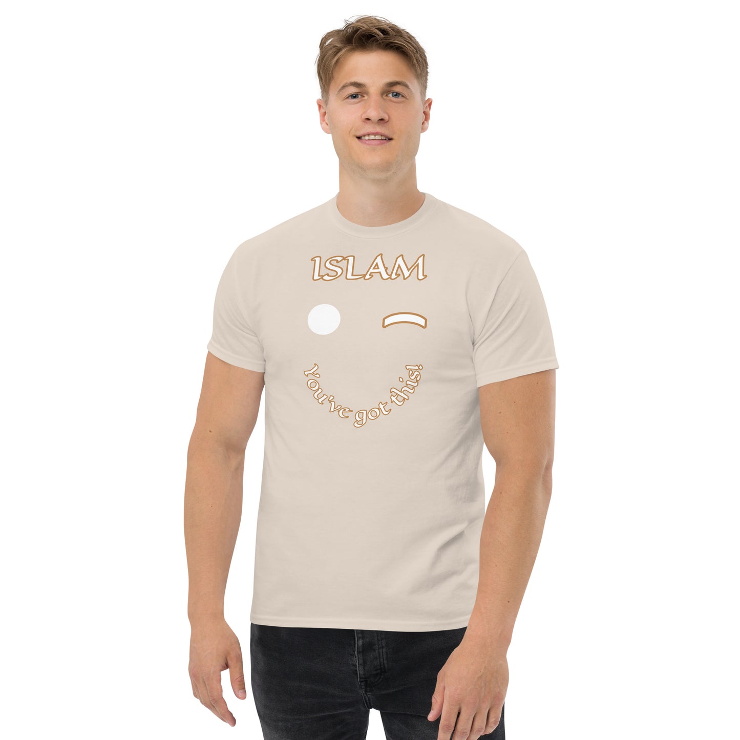 Islam You got this Unisex classic tee