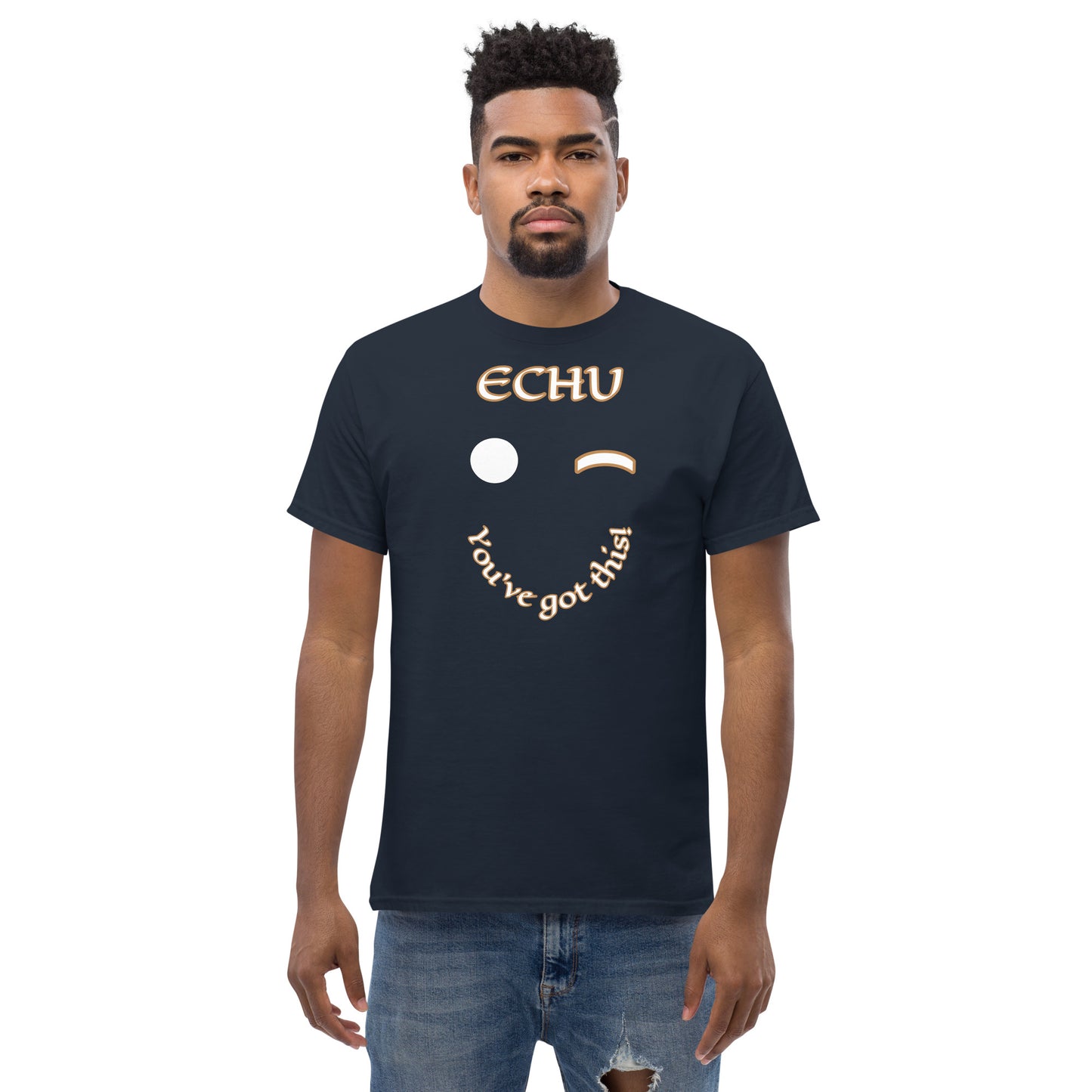 Echu Lucumi You got this Unisex classic tee