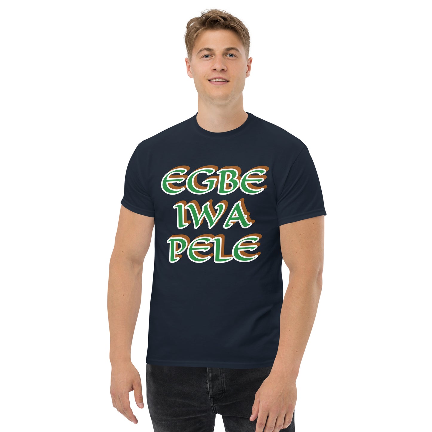 Egbe Iwa Pele Àwo Unisex classic tee