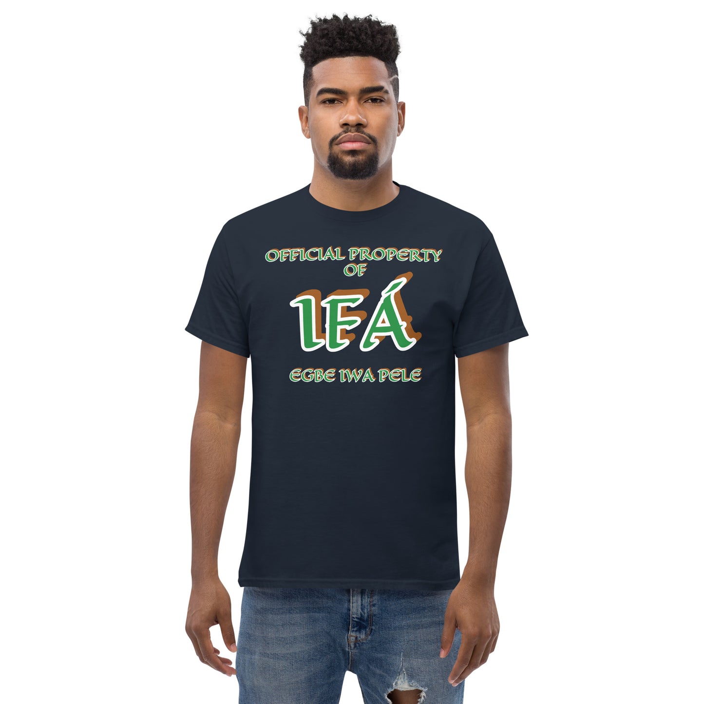 Official Property of Egbe Iwa Pele Àwo Unisex classic tee