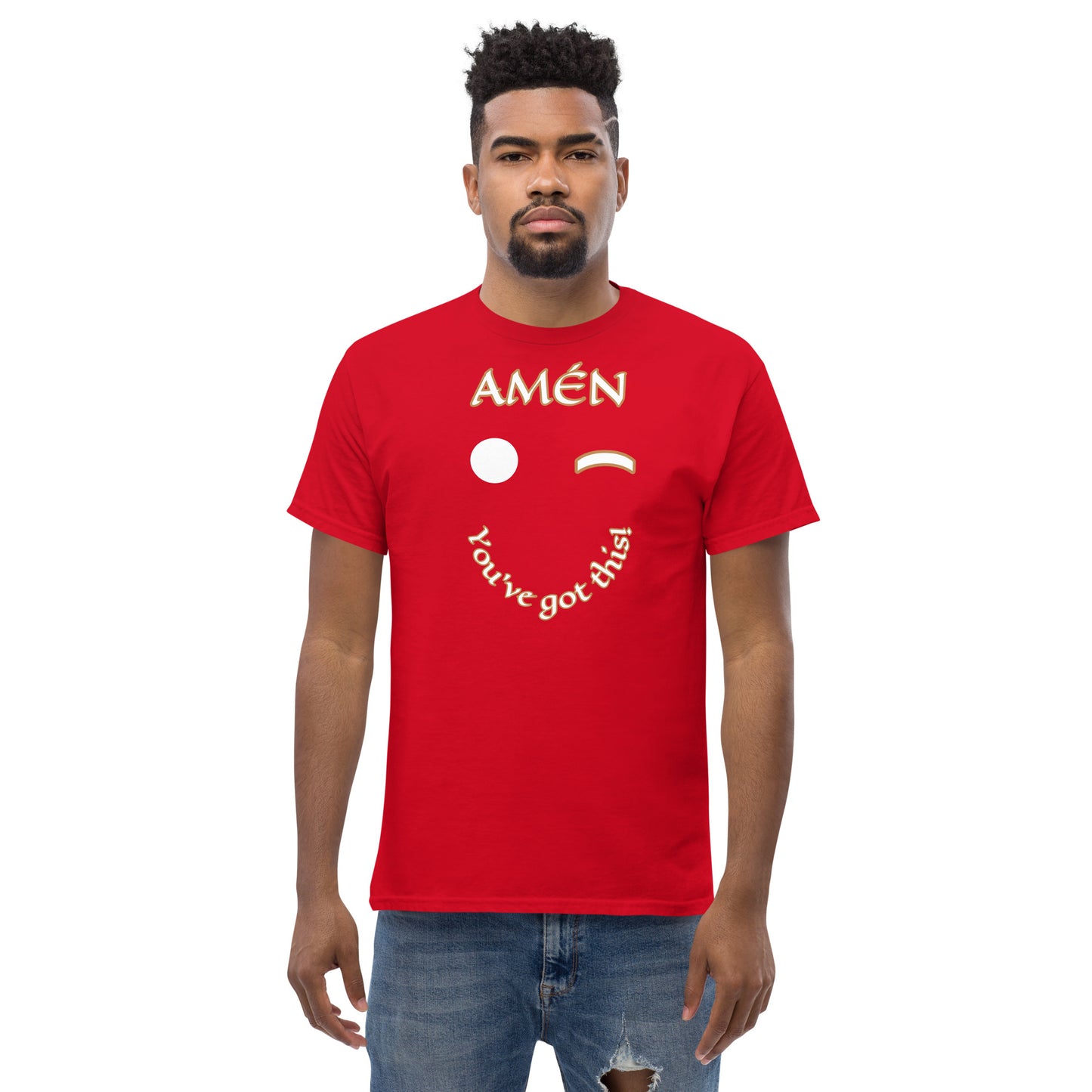 Amén You got this Unisex classic tee