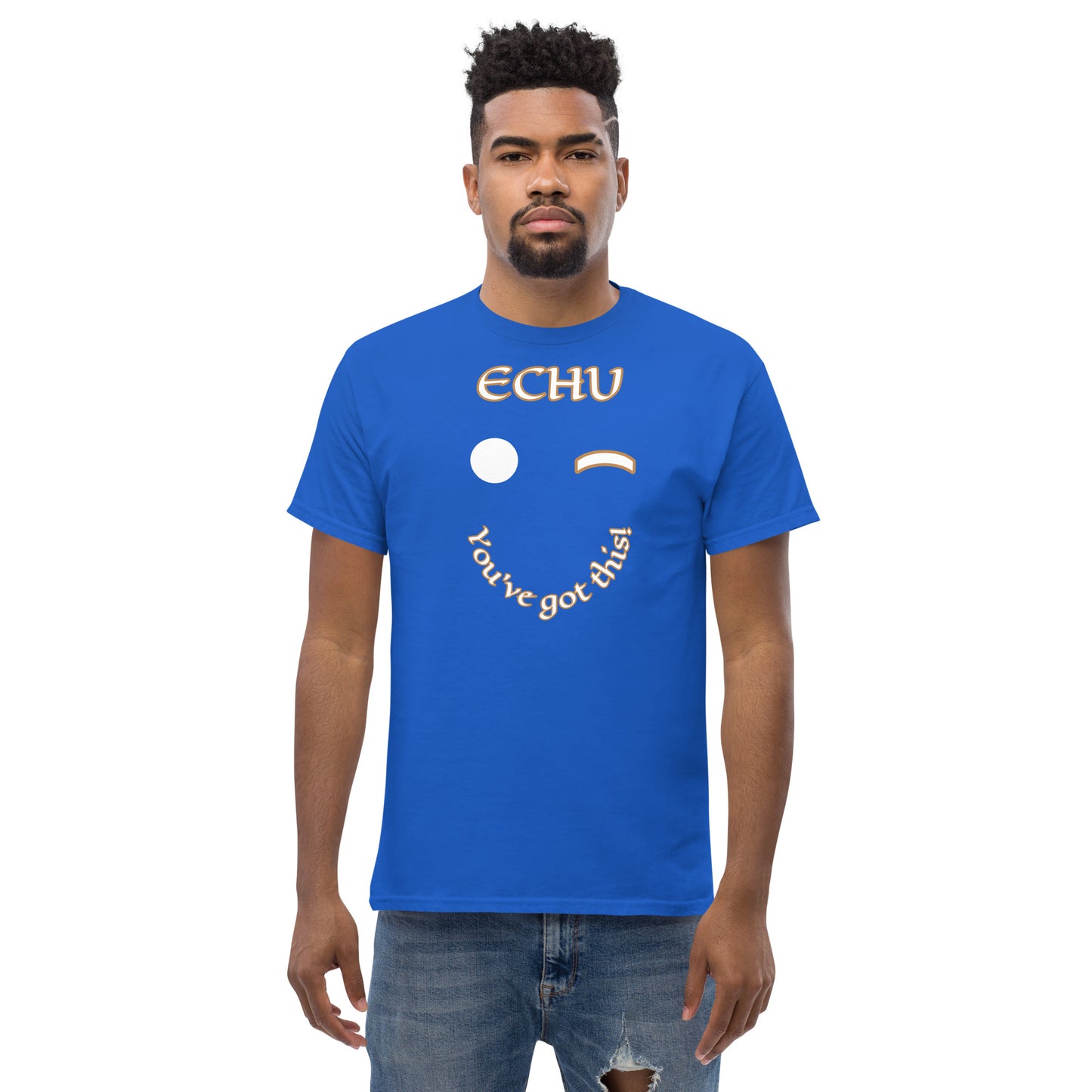 Echu Lucumi You got this Unisex classic tee