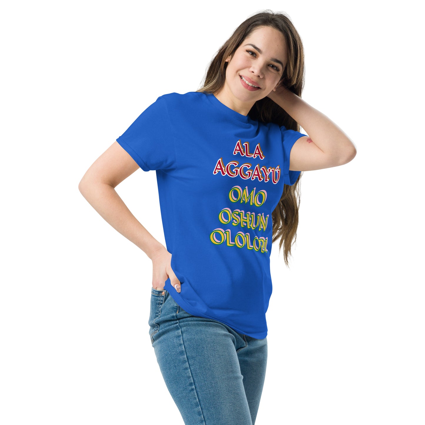Ala Aggayu Omo Oshun Ololodi Lucumi Unisex classic tee