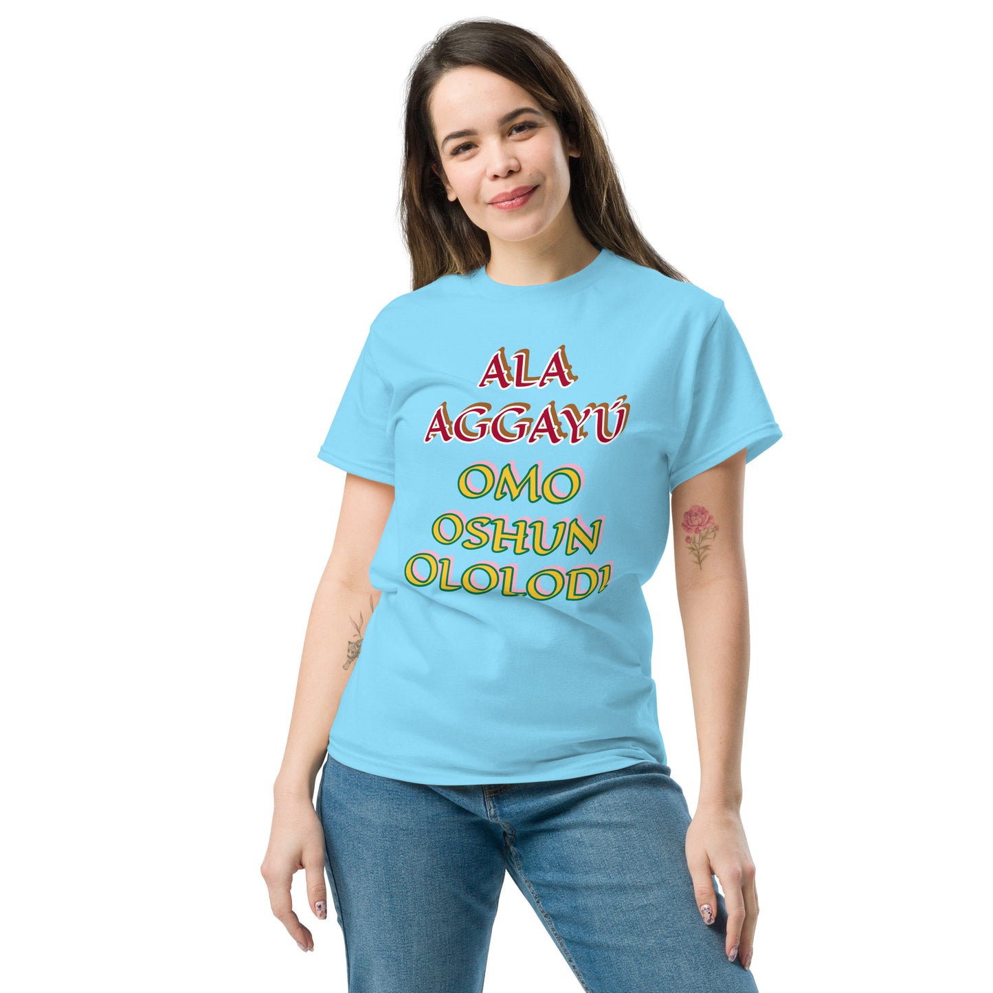 Ala Aggayu Omo Oshun Ololodi Lucumi Unisex classic tee