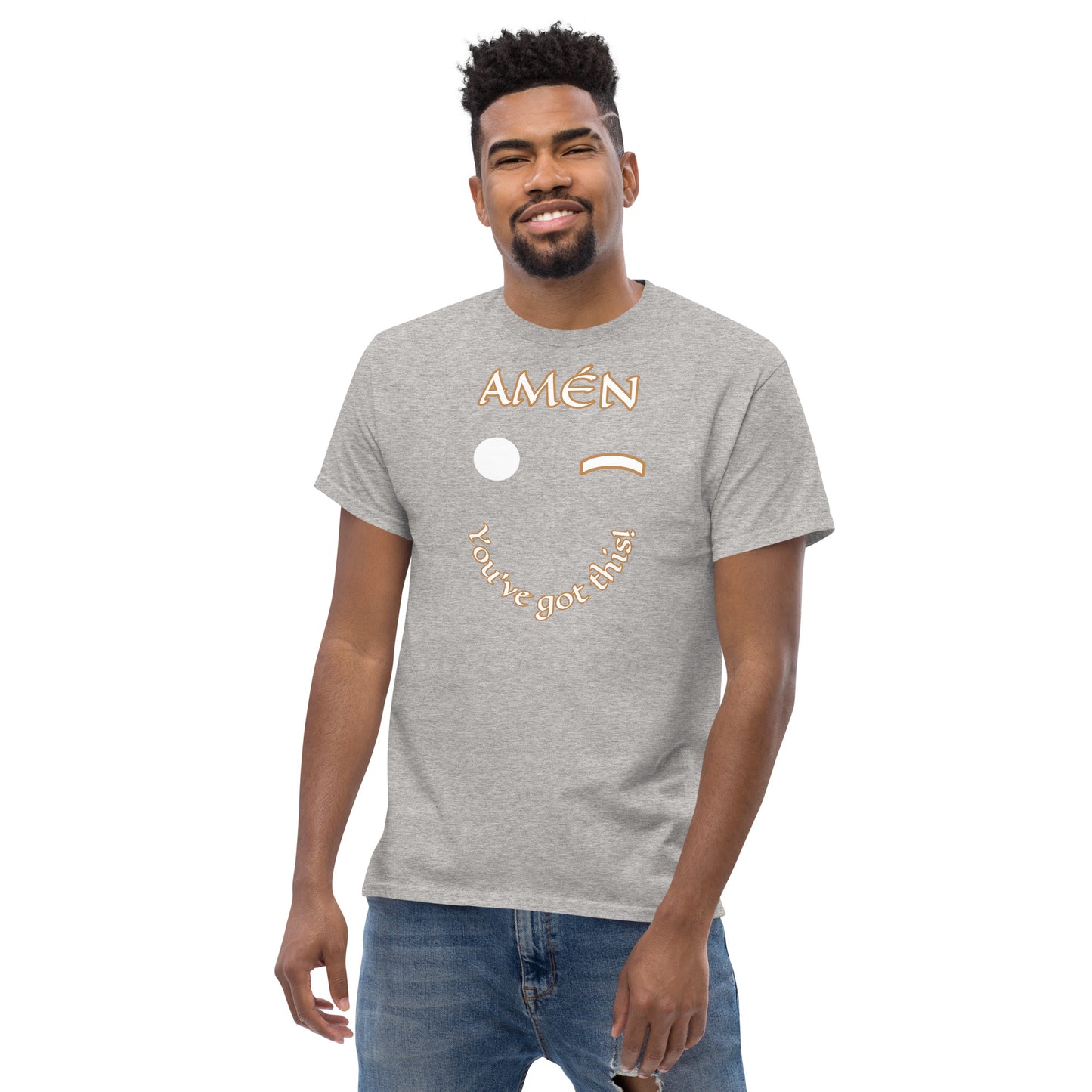 Amén You got this Unisex classic tee