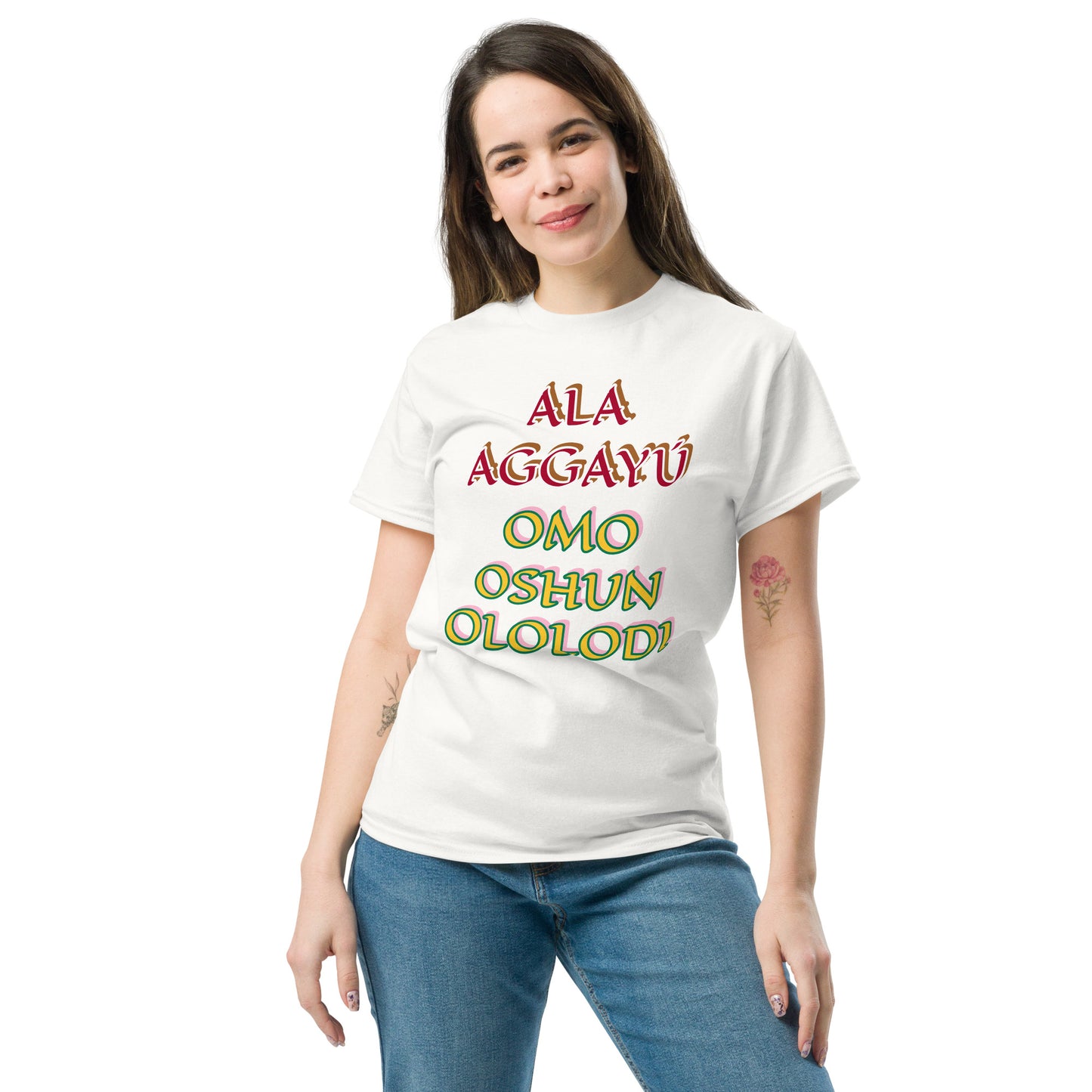 Ala Aggayu Omo Oshun Ololodi Lucumi Unisex classic tee