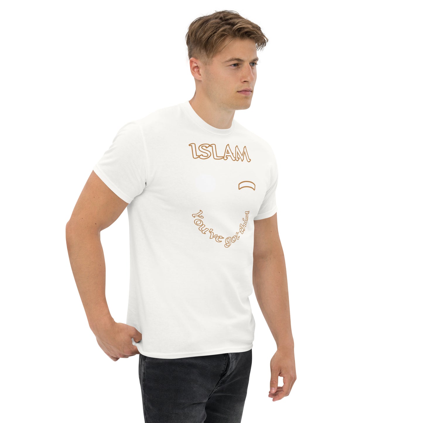 Islam You got this Unisex classic tee