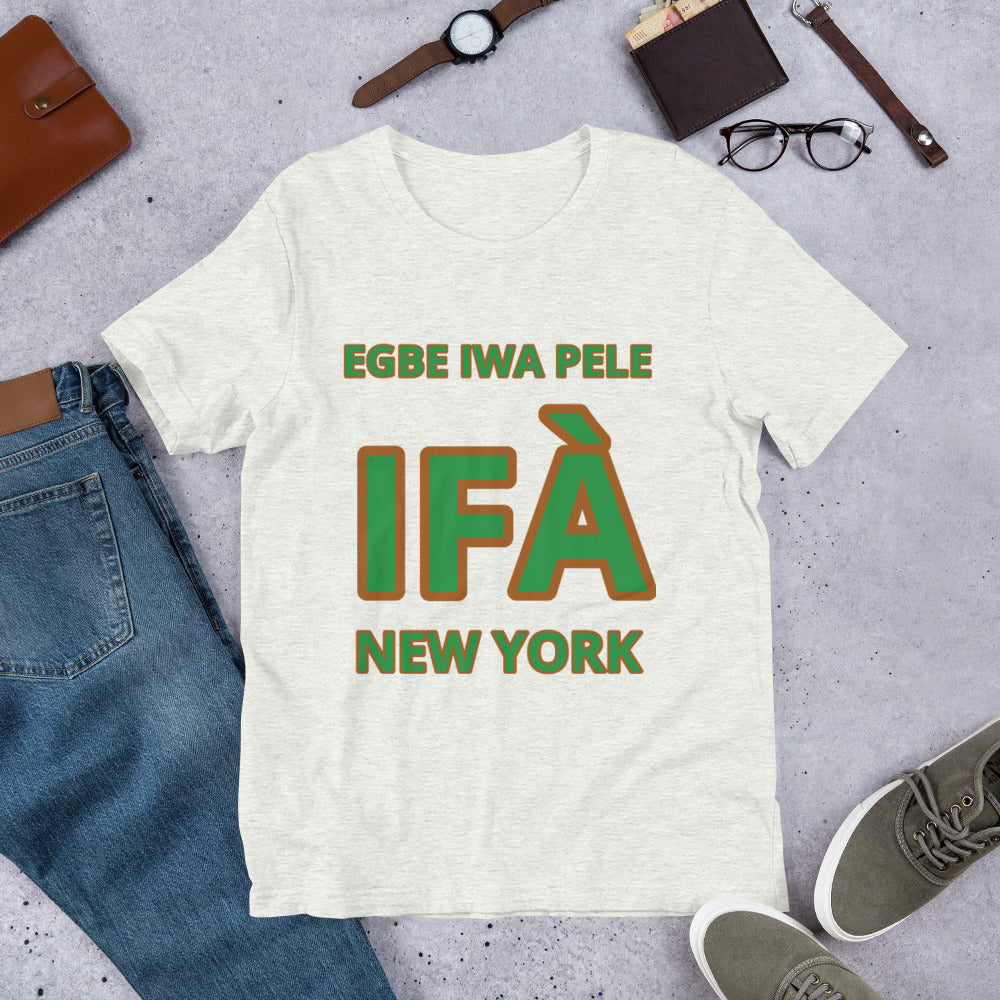 Egbe Iwa Pele IFA New York Unisex t-shirt