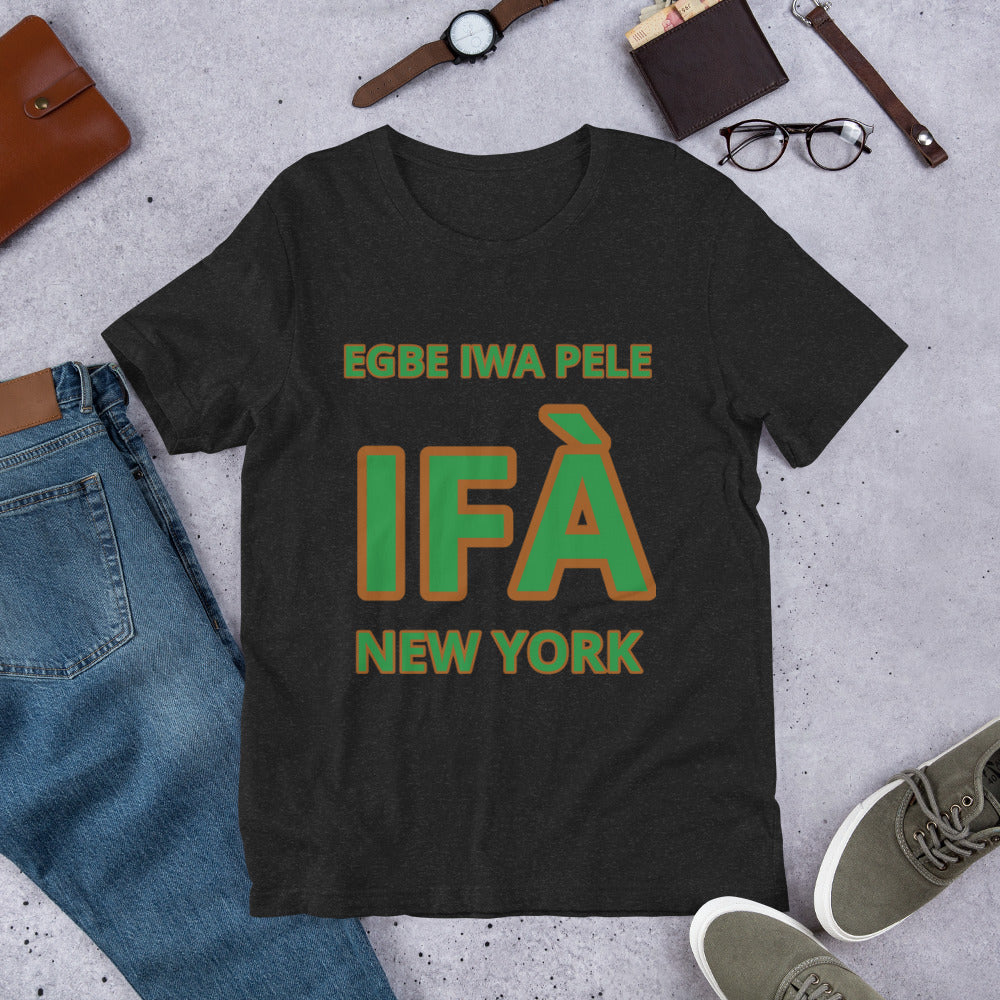 Egbe Iwa Pele IFA New York Unisex t-shirt