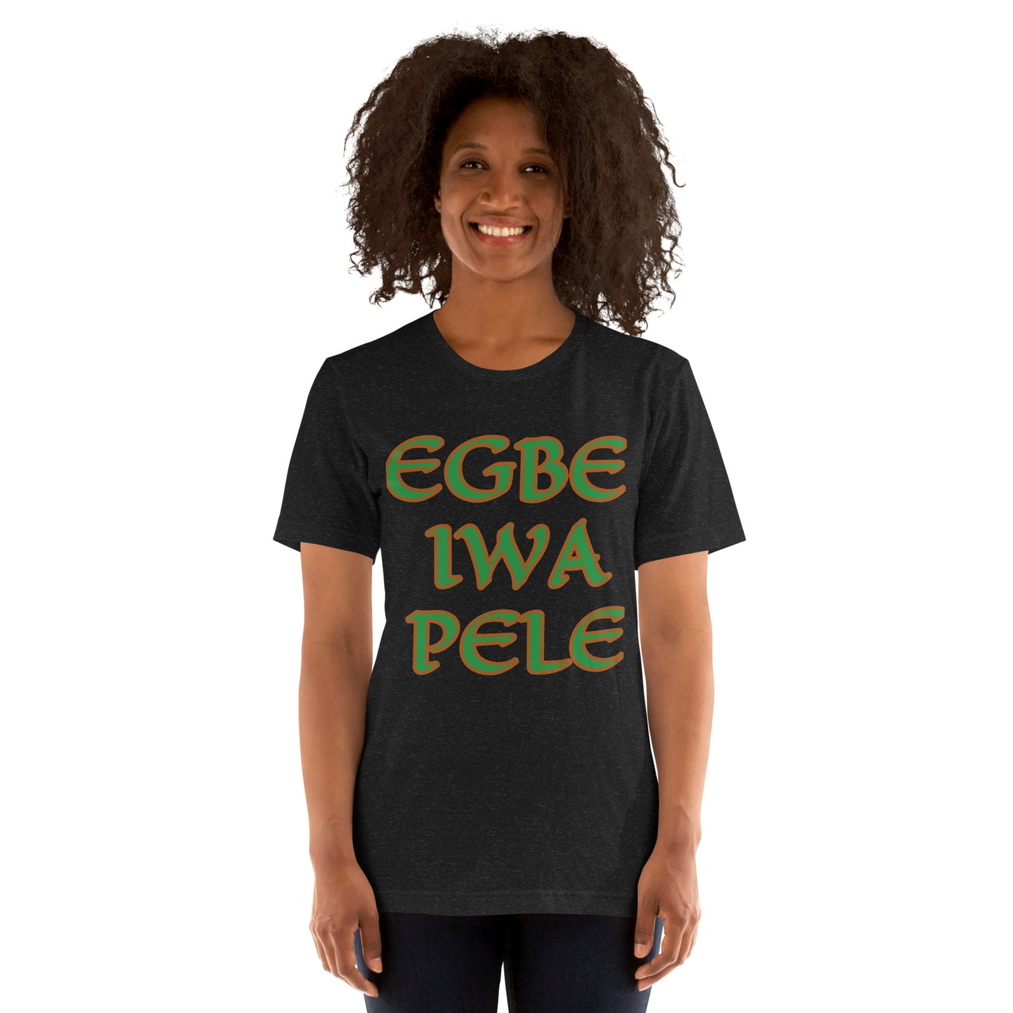 Egbe Iwa Pele Mexico Unisex t-shirt