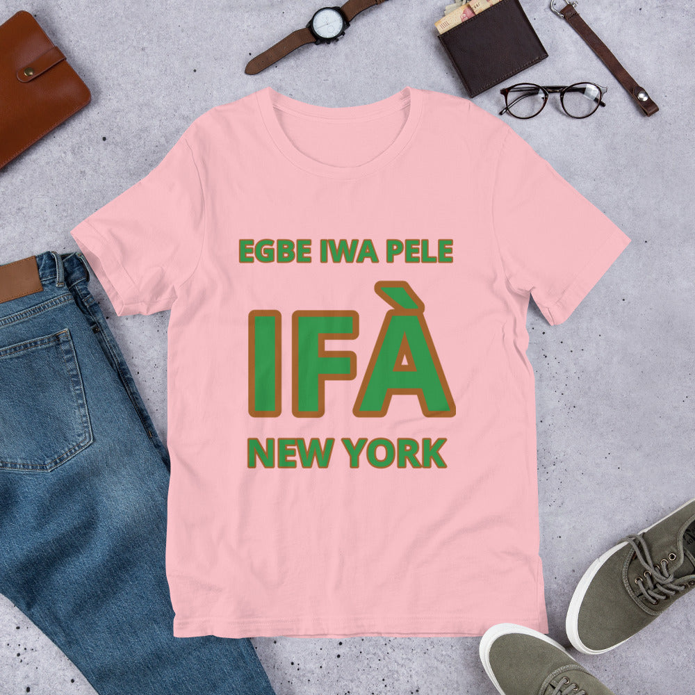 Egbe Iwa Pele IFA New York Unisex t-shirt